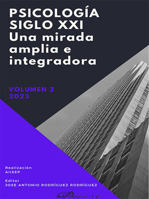 cover image of Psicología siglo XXI, Una mirada amplia e integradora, Volumen 3